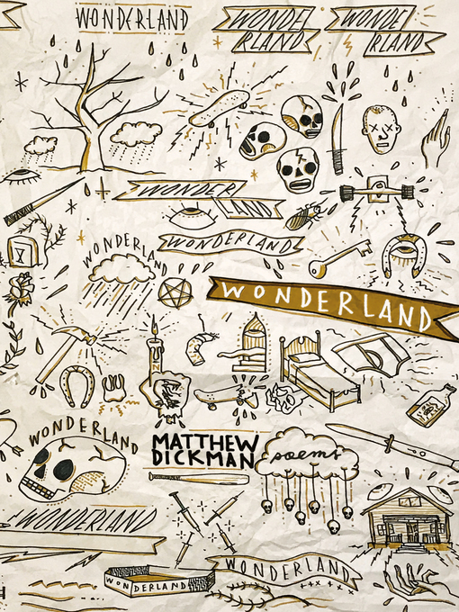 Title details for Wonderland by Matthew Dickman - Wait list